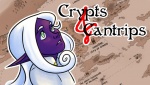 Crypts and Cantrips